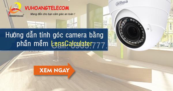 Cách tính góc nhìn của camera bằng phần mềm LensCalculater-1