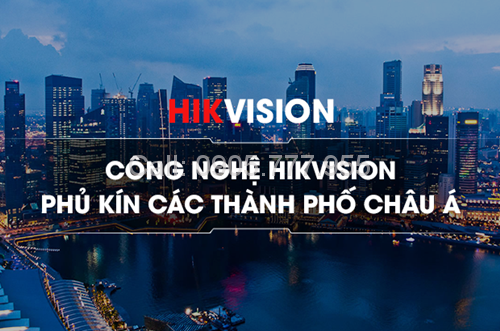 Công nghệ HIKVISION phủ kín các thành phố Châu Á 1