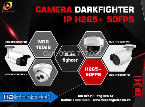 Đặc điểm camera DarkFighter HDParagon - Dòng IP H.265+, frame rate 50/60fps -1