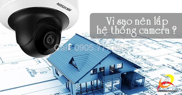 Vì sao nên lắp hệ thống camera chống trộm?-1